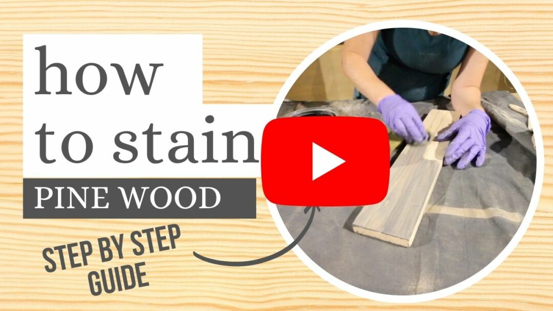 How To Stain Pine Wood