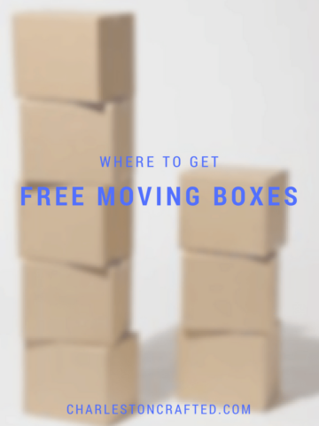 where to get FREE cardboard moving boxes - Charleston Crafted