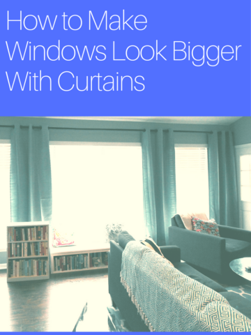 How to Make Windows Look Bigger (With Curtains) - Charleston Crafted