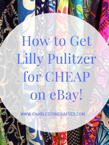 How to Get Lilly Pulitzer for Cheap on eBay - Charleston Crafted