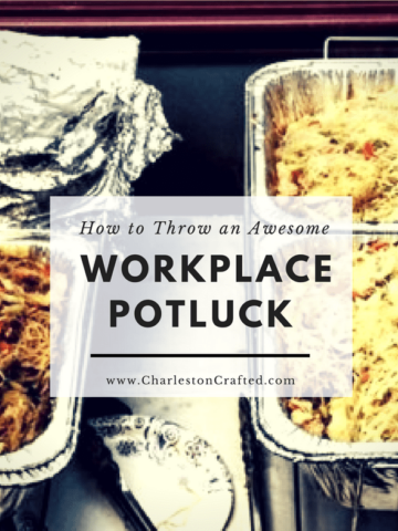 Workplace Potluck Lunch - charleston crafted