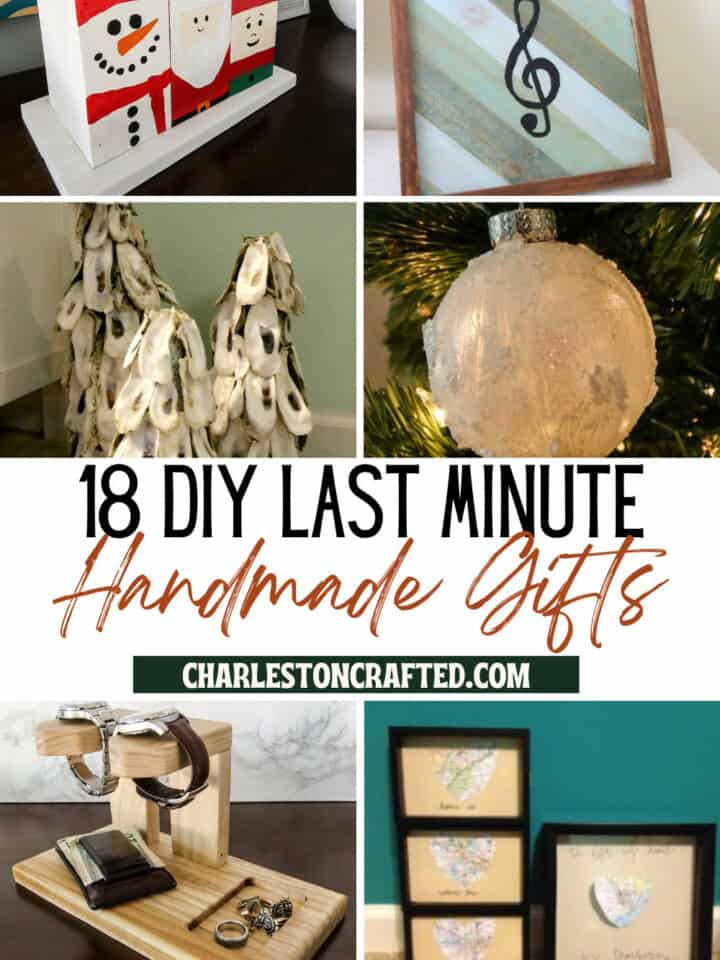 DIY last minute handmade gifts - Charleston Crafted