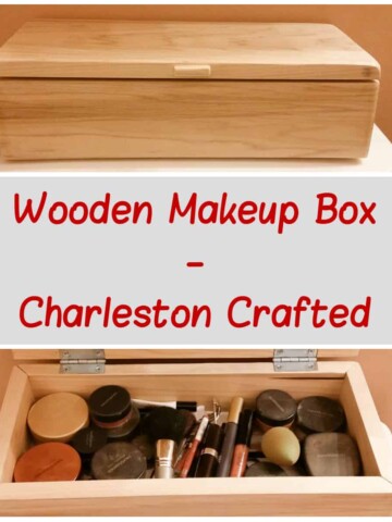 Wooden Makeup Box - Charleston Crafted