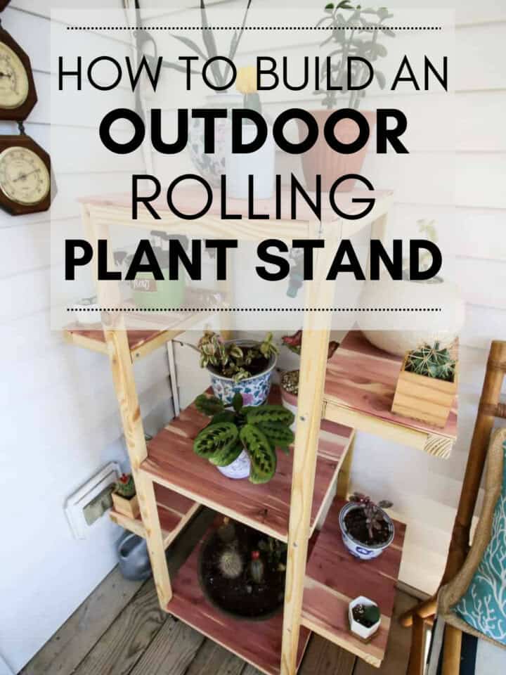 how to build and outdoor rolling plant stand - Charleston Crafted