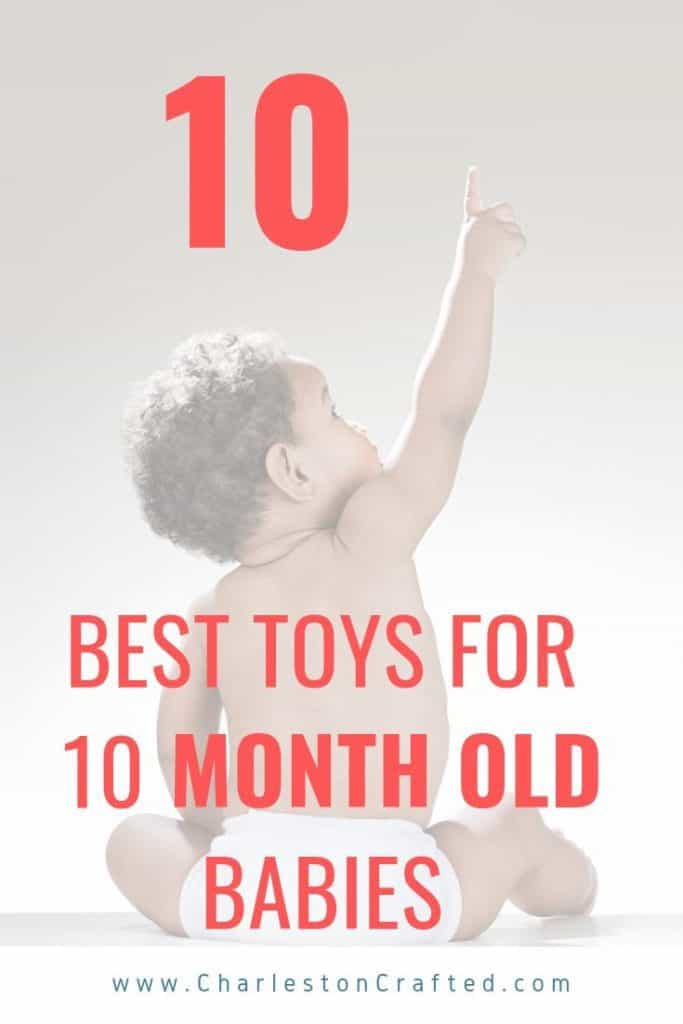 gifts for 10 month old