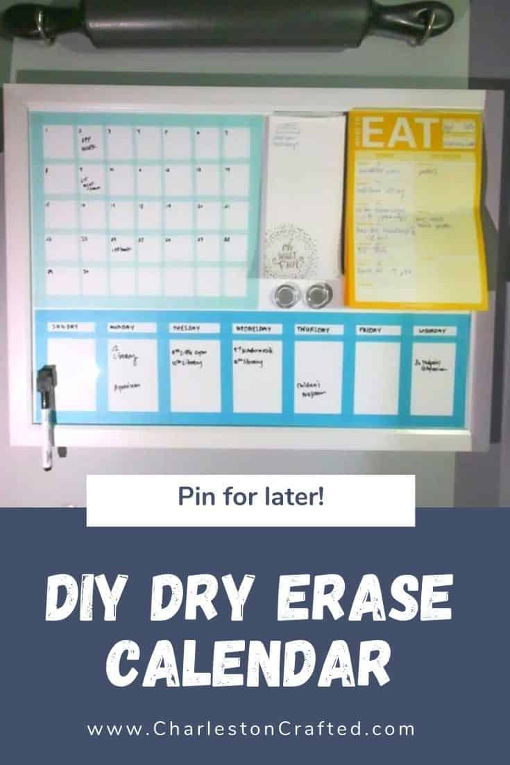 How To DIY Any Dry Erase Board Into A Calendar