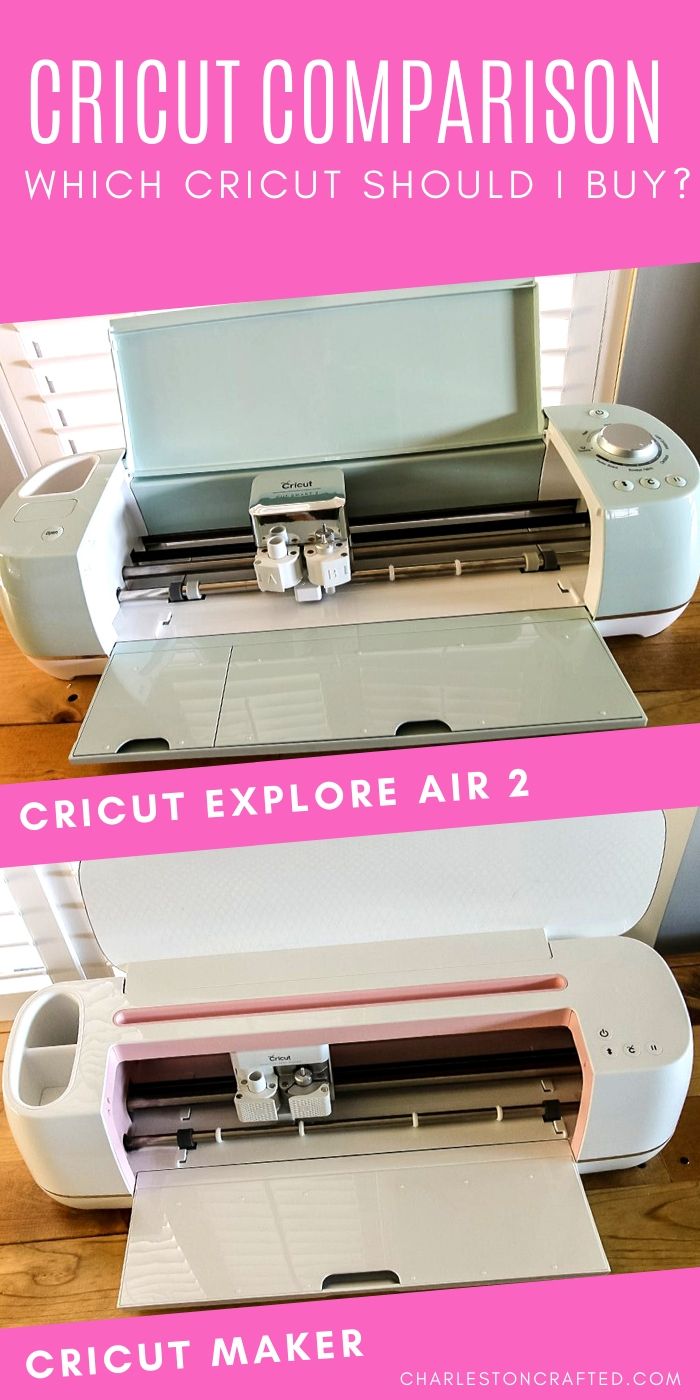Cricut Maker vs Cricut Explore Air 2 - Inspiration Made Simple
