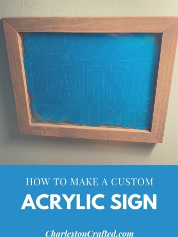 how to make a custom acrylic sign