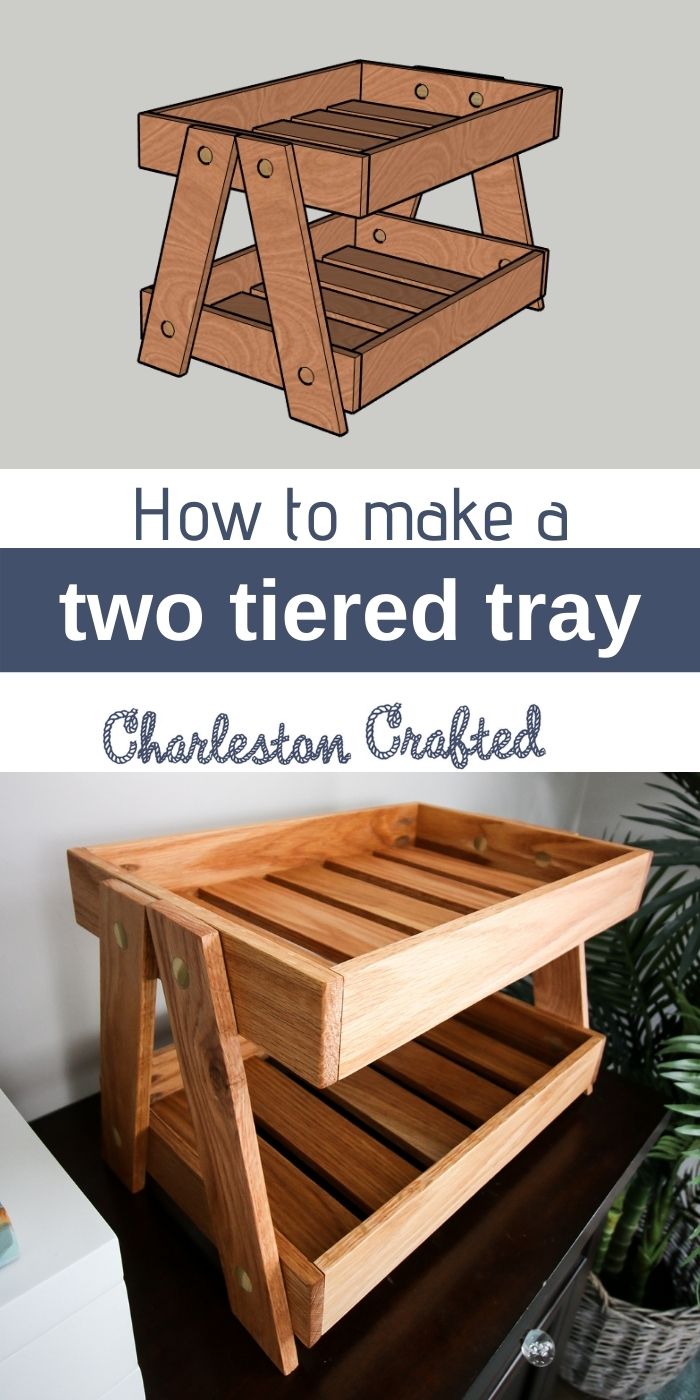 DIY two tiered serving tray plans