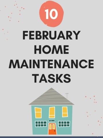 10 february home maintenance tasks