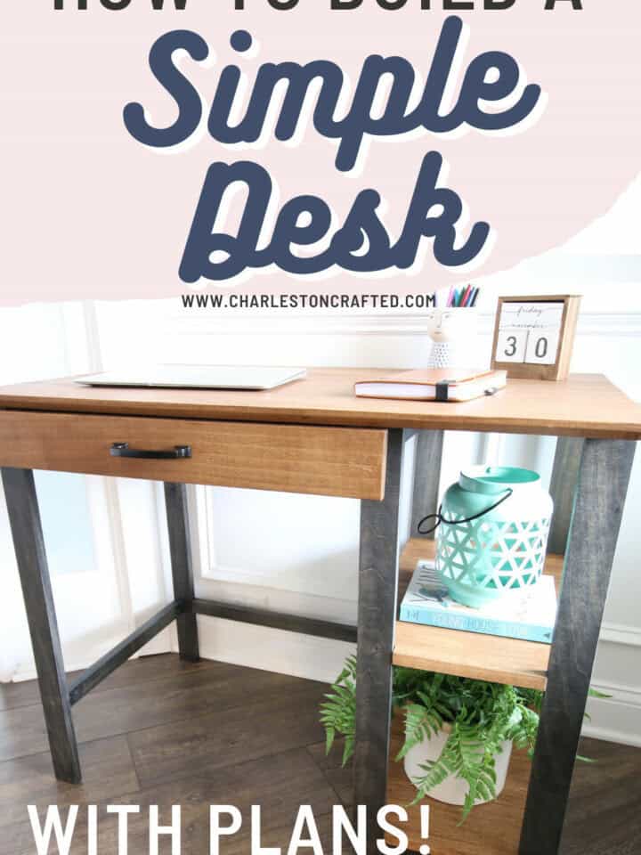 Simple DIY writing desk - Charleston Crafted