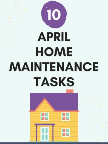 10 April home maintenance tasks