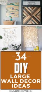 34 Large DIY Wall Decor Ideas