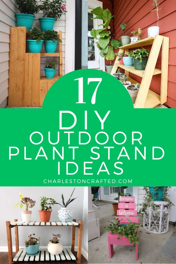 https://www.charlestoncrafted.com/wp-content/uploads/2023/05/DIY-Outdoor-Plant-Stand-Ideas.jpg