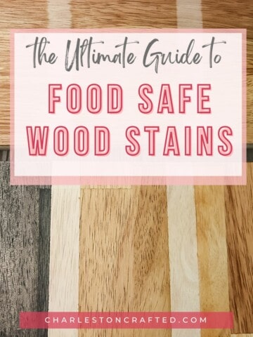 The Ultimate Guide to Food-Safe Wood Stains