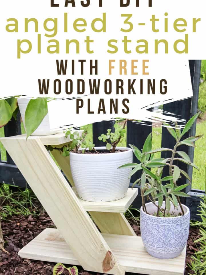 DIY angled 3 tiered plant stand - Charleston Crafted