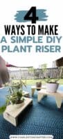 How to build a simple plant riser- 4 variations!