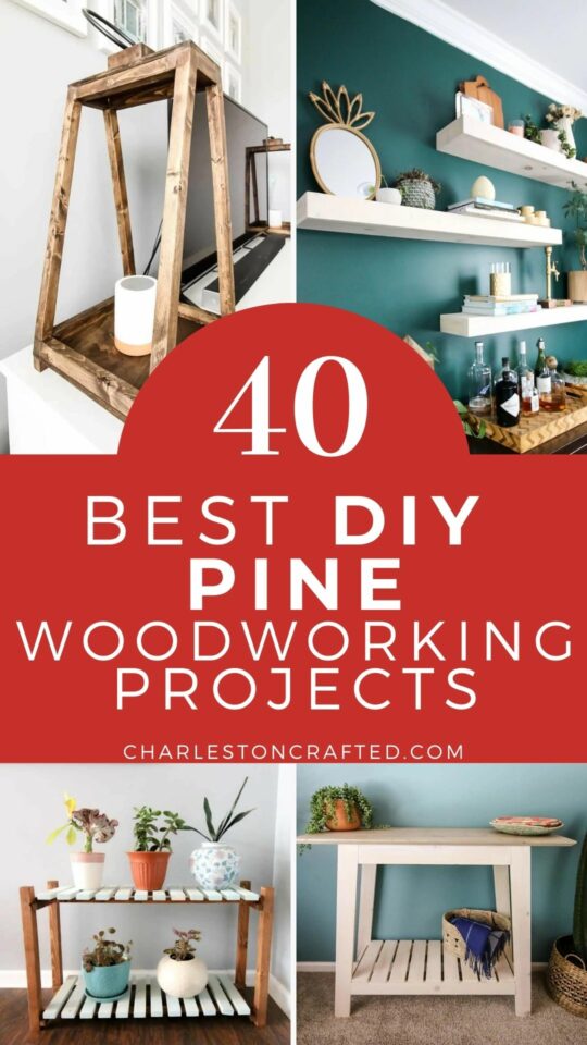 18 Best Pine Woodworking Project Ideas