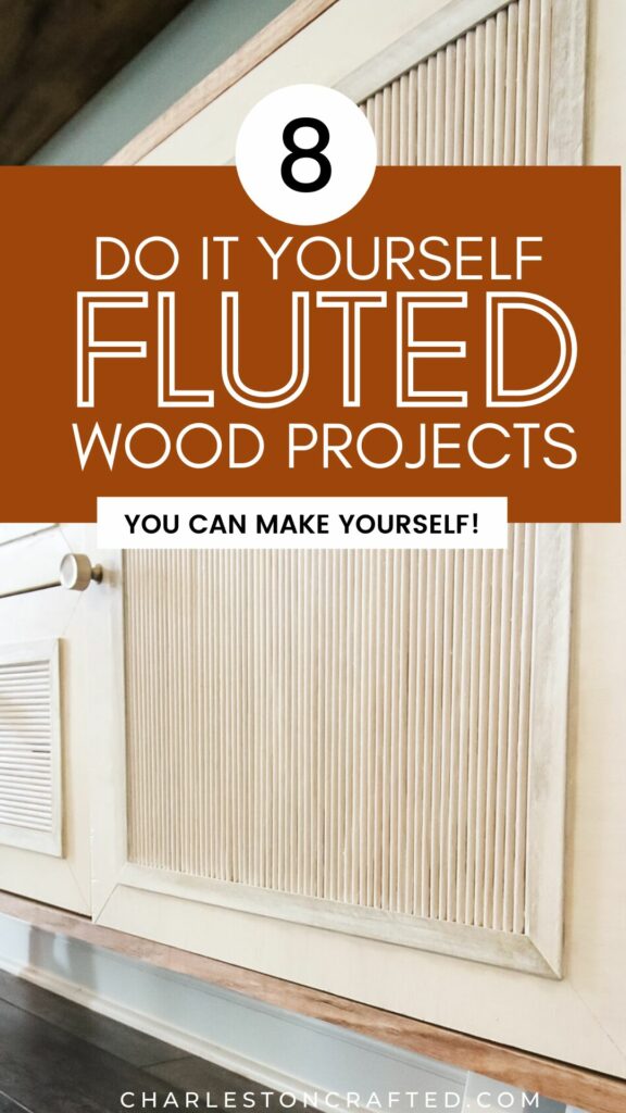 8 DIY fluted wood projects