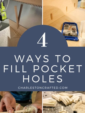 How to fill pocket holes - Charleston Crafted