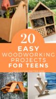 20 Easy Woodworking Projects for Teens