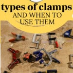 8 types of clamps and when to use them - Charleston Crafted