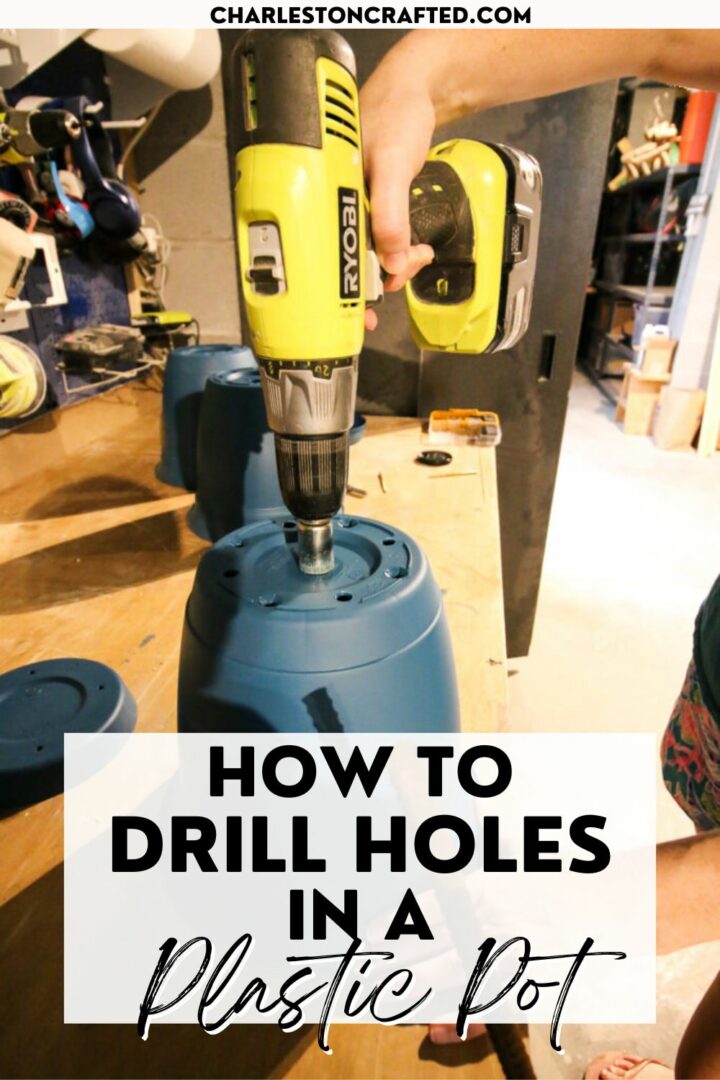 How to drill drainage holes in a plastic pot