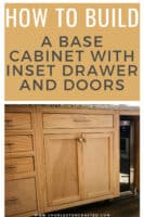 How to build a base cabinet with a drawer and doors