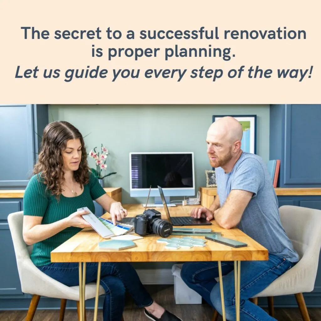 the secret to a successful renovation is proper planning