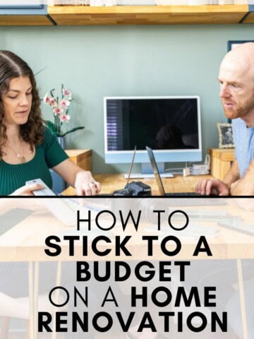 how to stick to a budget on a home renovation