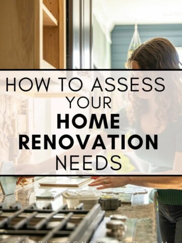 how to assess your home renovation needs