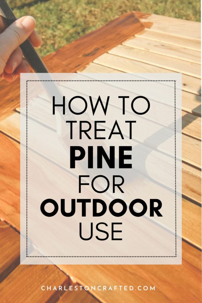 how to stain pine for outdoor use