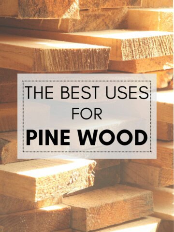 best uses for pine wood