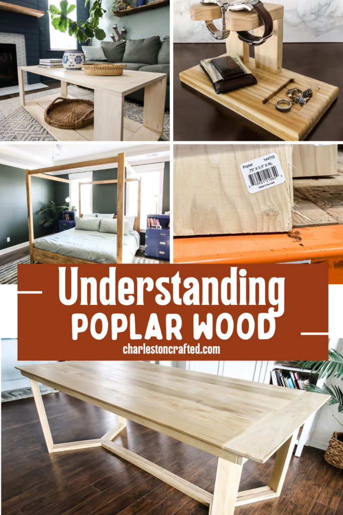 Understanding poplar wood - Charleston Crafted