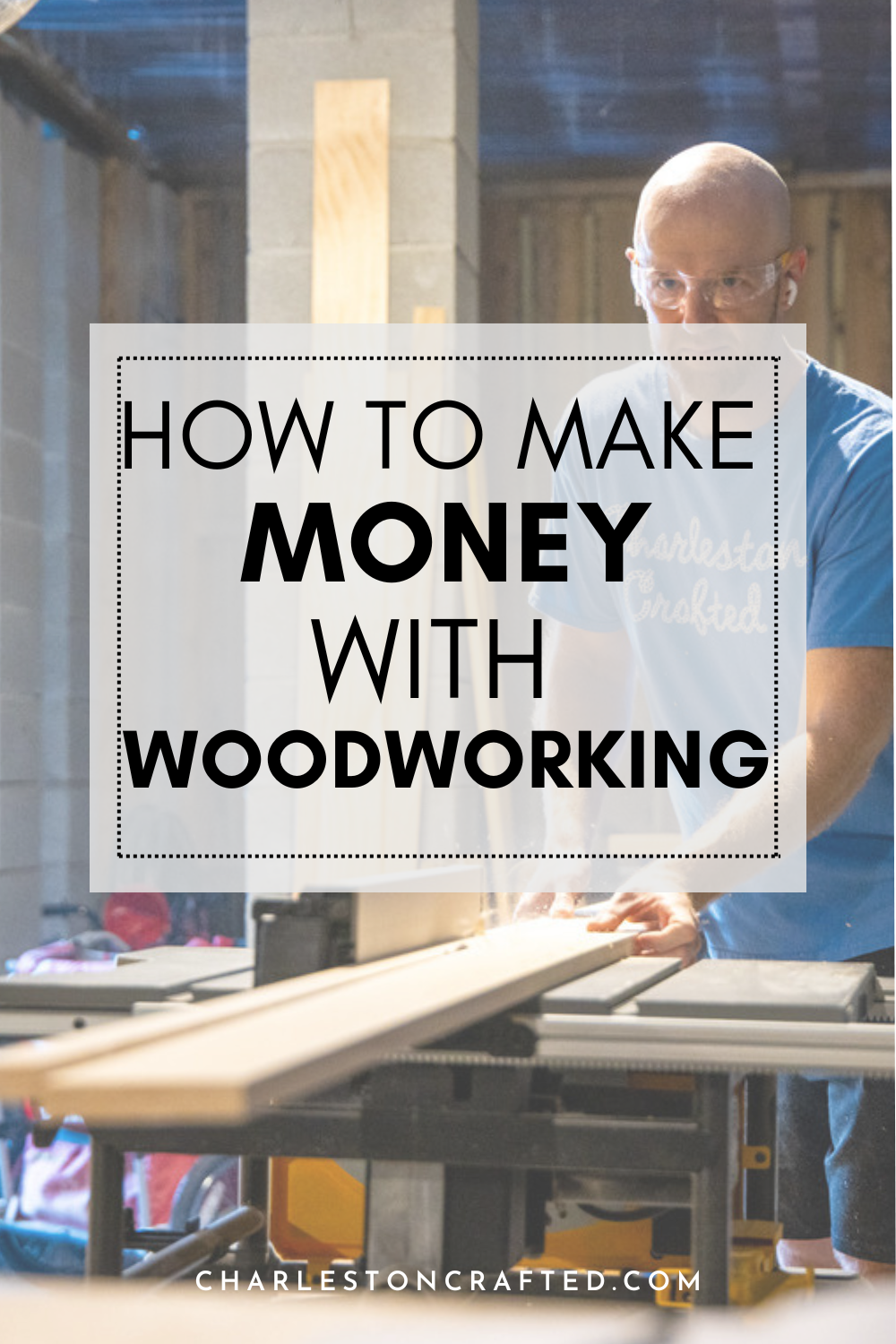 How to make money with woodworking - Charleston Crafted