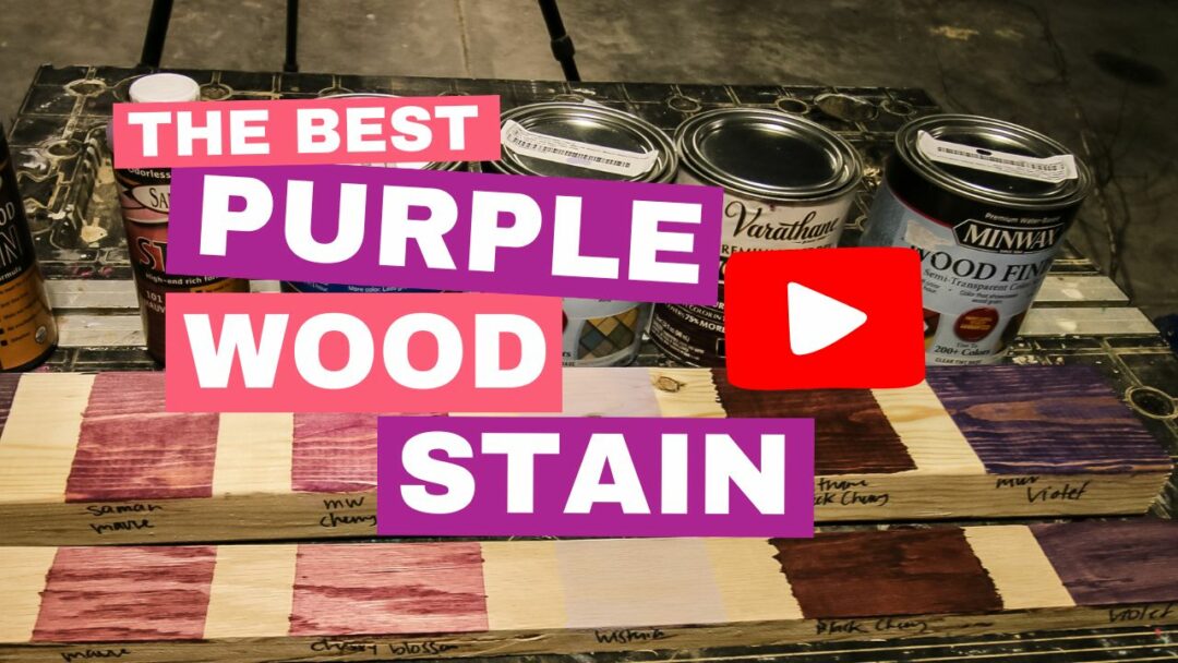 The best purple wood stains