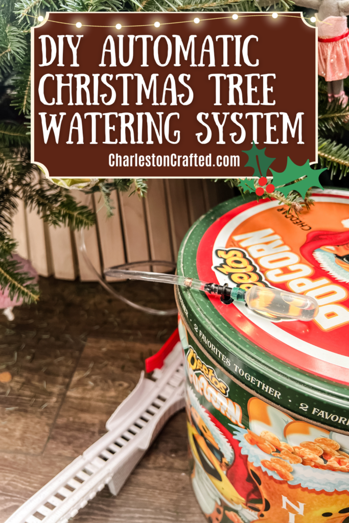 DIY automatic Christmas tree watering system - Charleston Crafted