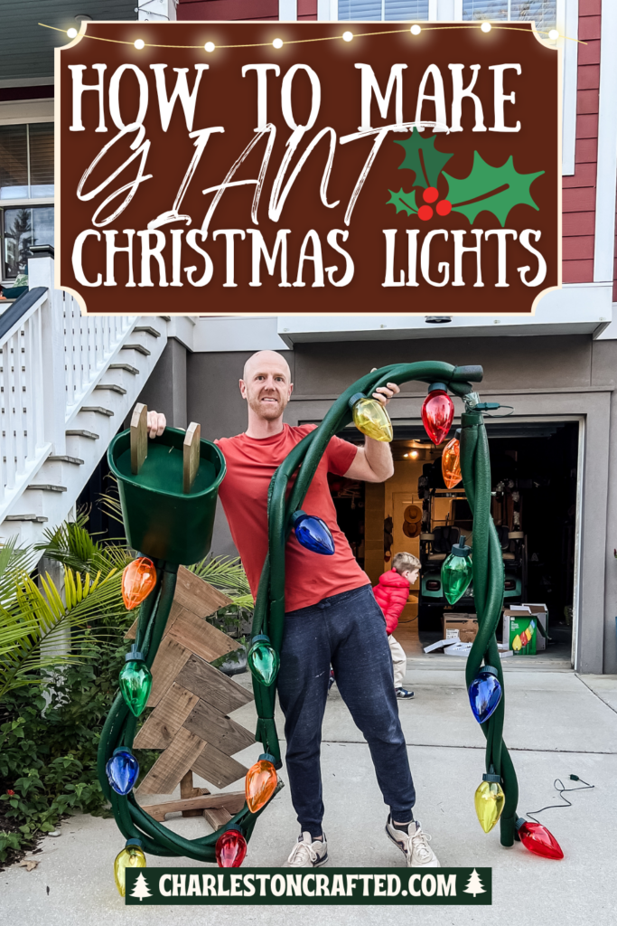 DIY giant oversized Christmas lights - Charleston Crafted