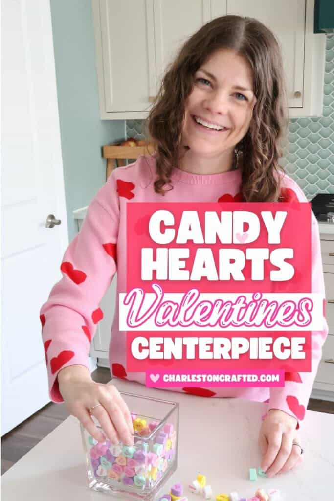 How to make a Candy Heart Vase Centerpiece for Valentines Day!