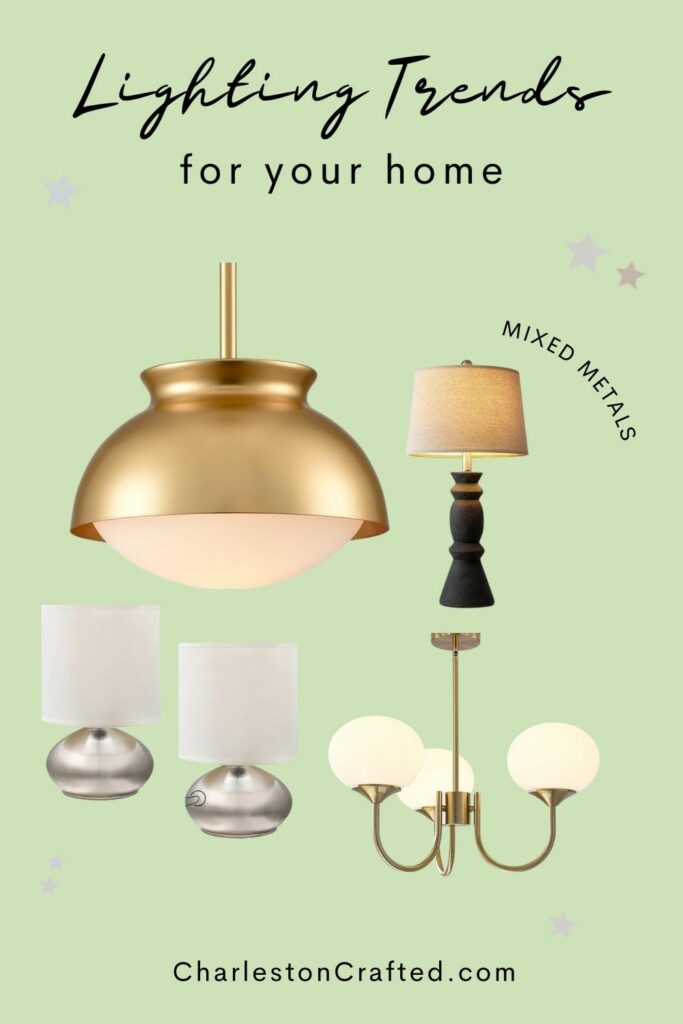 Lighting Trend - mixed metals