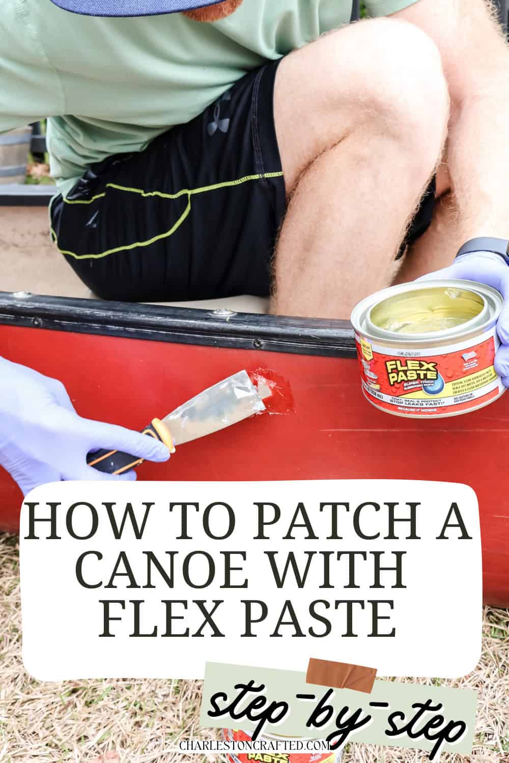 How to patch a canoe with Flex Paste - Charleston Crafted