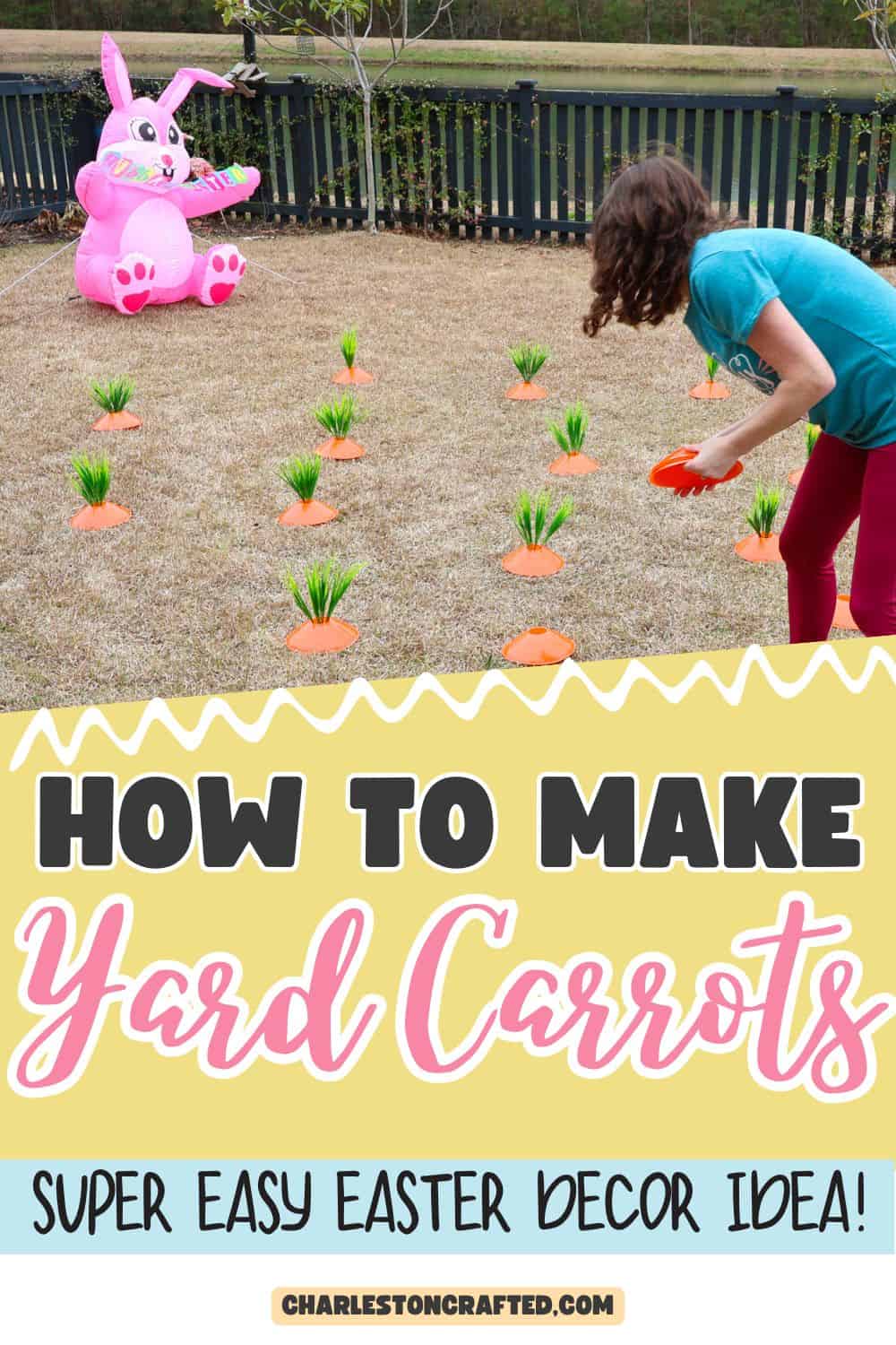 Easy DIY Yard Carrot Patch for Easter