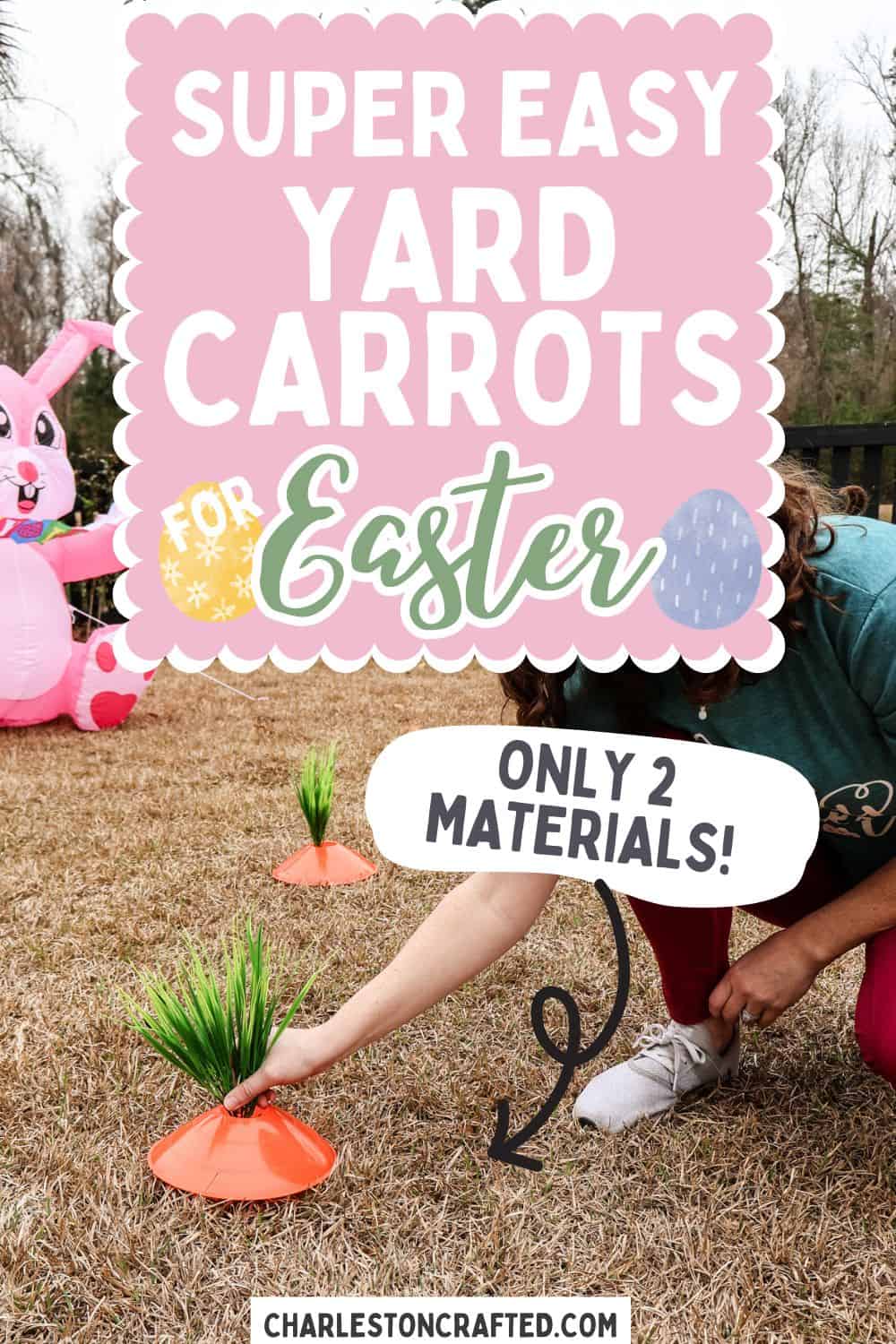 Easy DIY Yard Carrot Patch for Easter