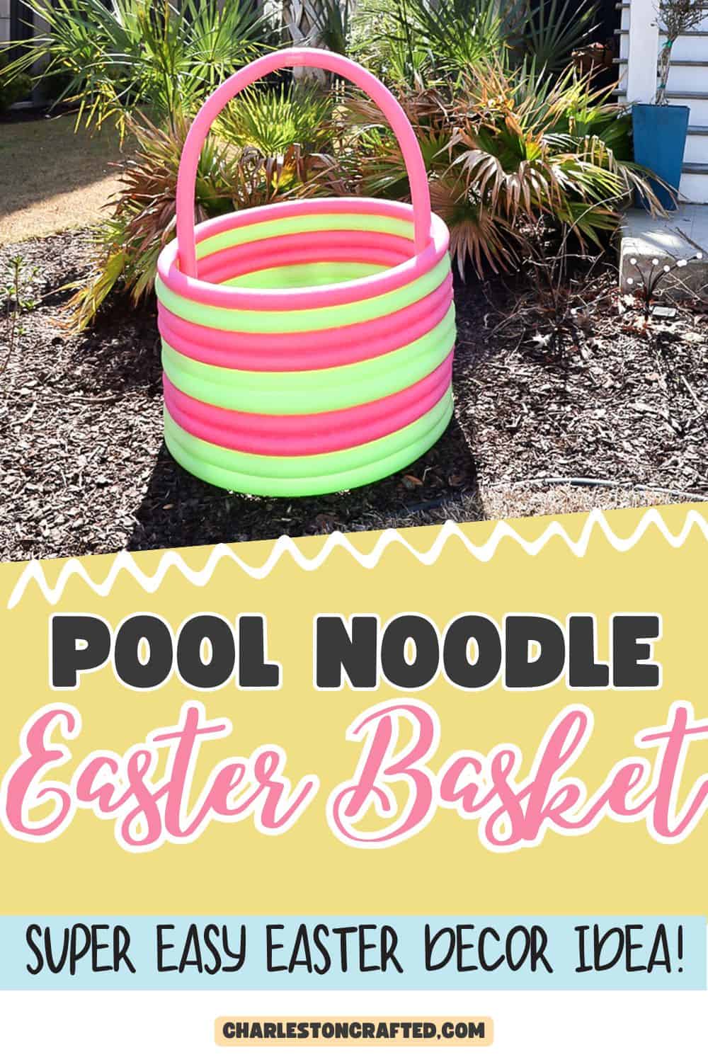 How to make a giant pool noodle Easter basket