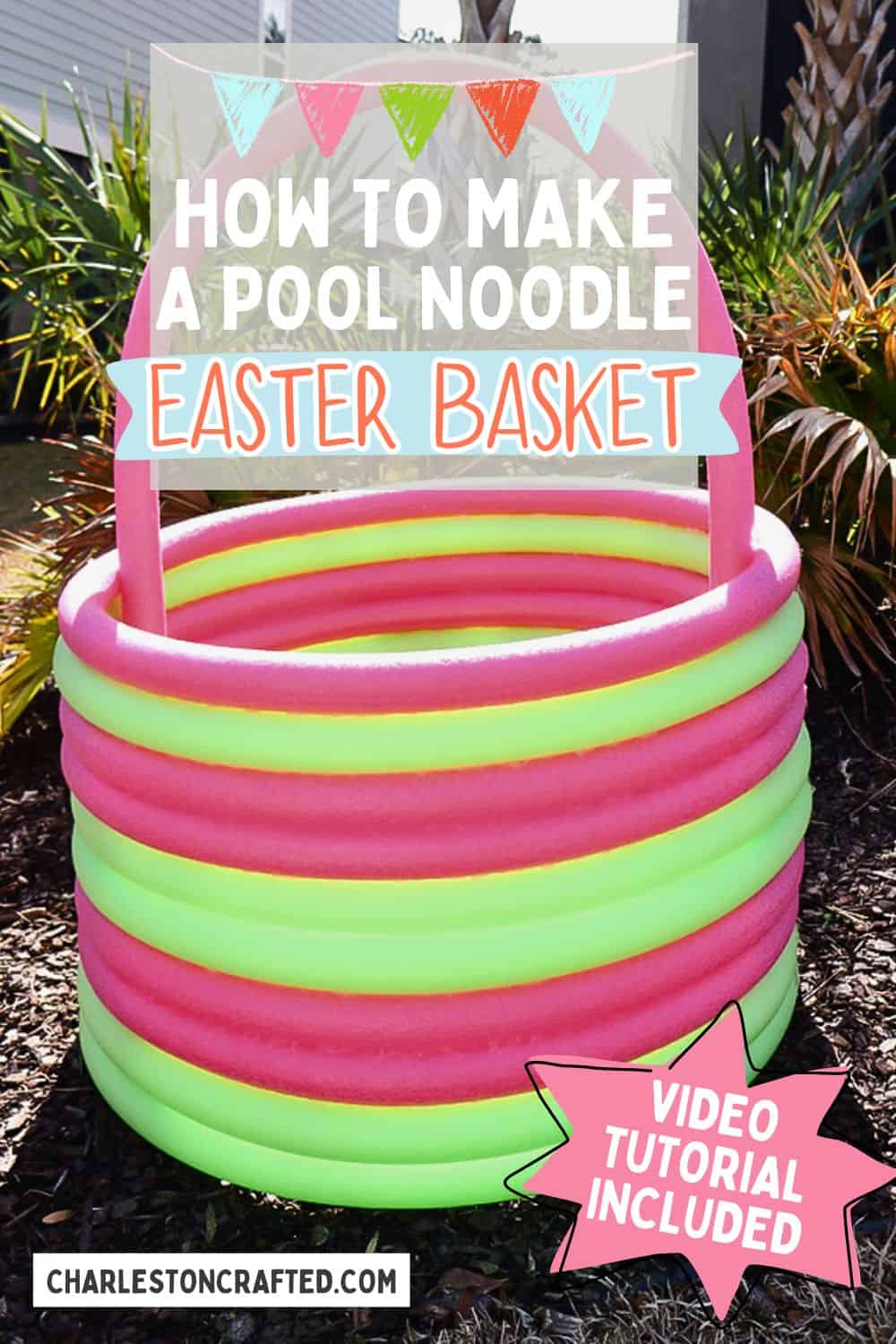 How to make a giant pool noodle Easter basket