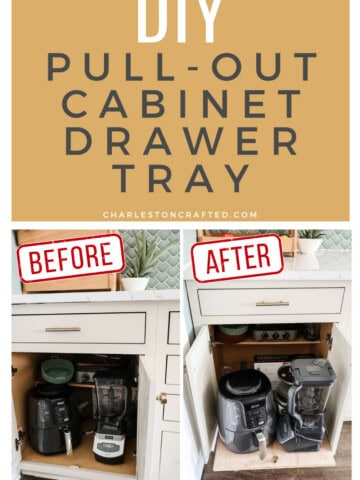 DIY cabinet pull out drawer tray - Charleston Crafted